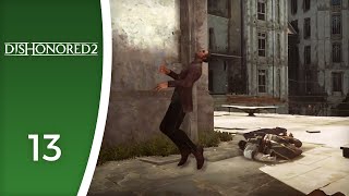 The effects of Chloroform - Lets Play Dishonored 2 13