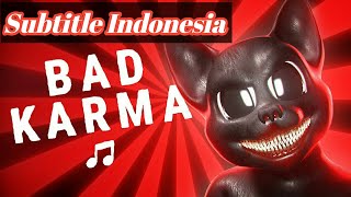 Bad Karma - Cartoon Cat song(subtitle Indonesia)
