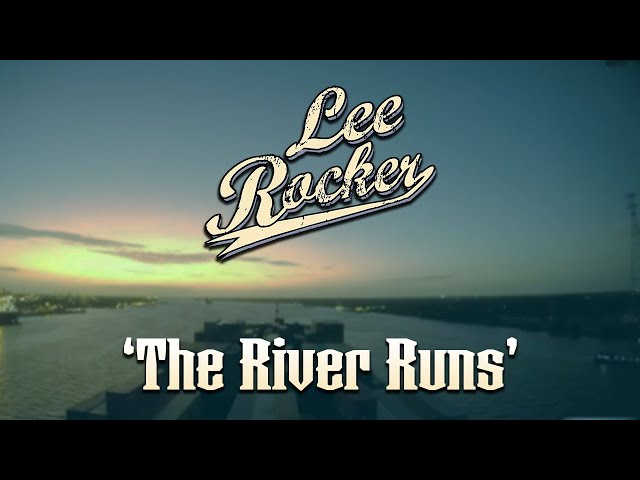 Lee Rocker - The River Runs