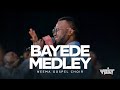Neema Gospel Choir Bayede Medley Cover Live WORSHIP IN SPIRIT