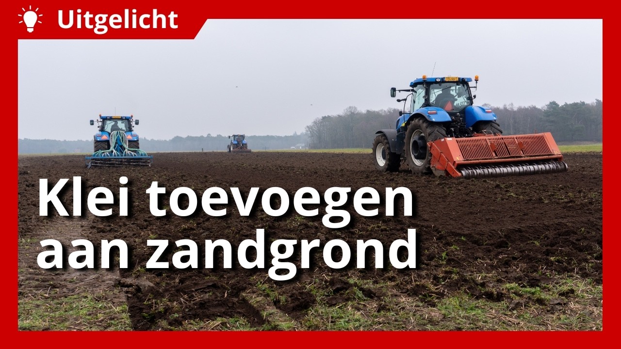 Uitgelicht | Klei toevoegen aan zandgrond, hoe pas je dit op de juiste wijze toe?