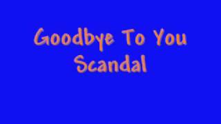 Goodbye To You Lyrics