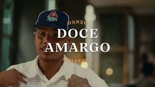 Danzo - Doce Amargo [Acapella]