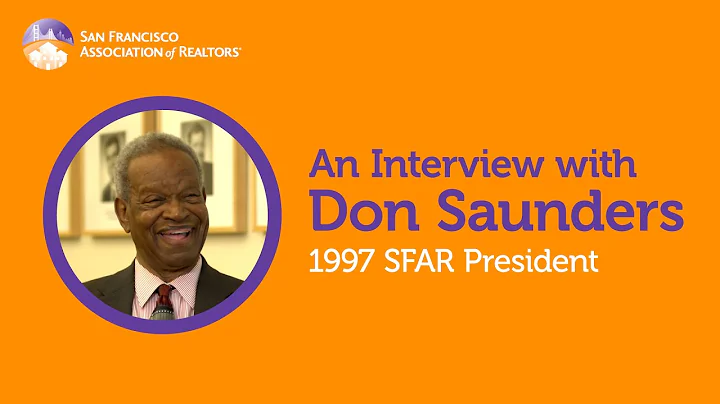 Interview with Don Saunders, SFAR's 1997 Board Pre...