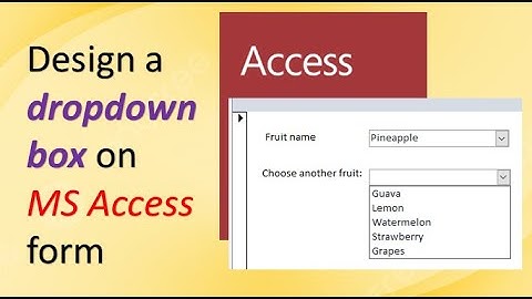 Design a dropdown box on MS Access Form