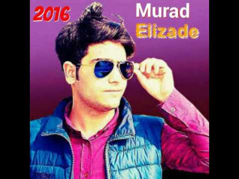 Murad Elizade Üreyim - 2016