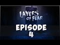 WHERE ARE MY BALLS!!! (Layers of Fear Ep.4)
