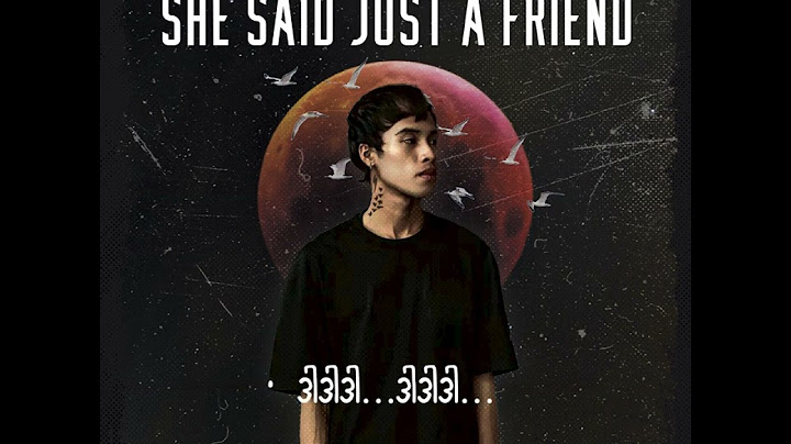 Lone Lay - She Said Just A Friend (Official Lyrics Video )