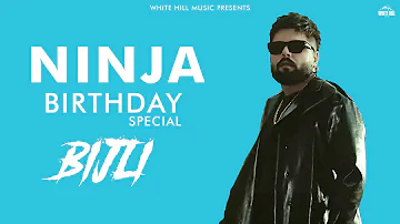 BIJLI BIJLI (Lyrical) Ninja | Birthday Special | Sukh-E Muzical Doctorz | Latest Punjabi Songs 2024