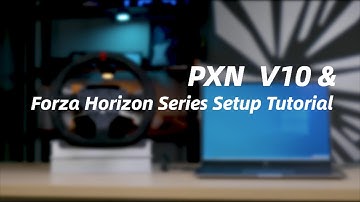PXN V10 Racing Wheel & Forza Horizon Series Setup Tutorial for PC.#pxn #tutorial #forzahorizon