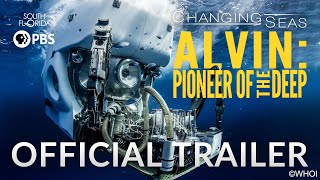 Alvin: Pioneer of the Deep - Trailer