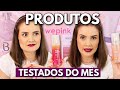 PRODUTOS TESTADOS | Wepink, O Boticário, Ruby Rose e mais