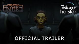 Star Wars: Tales Of The Empire | Official Trailer | Disney+ Hotstar Indonesia