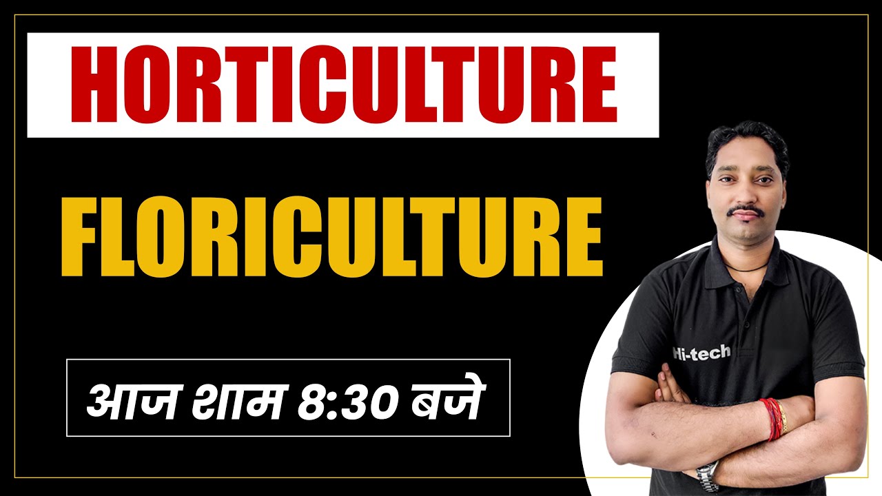 Floriculture | By Hareram Sir | Live Class | JET l ICAR l CUET | IBPS-SO l AAO l