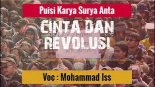 Puisi Surya Anta - CINTA DAN REVOLUSI (Voc : Moh. Iss)