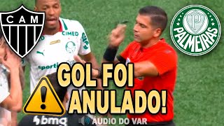 Áudio Do Var Anulado Atlético-Mg X Palmeiras