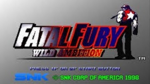 Fatal Fury Wild Ambition (PS1 Playthrough)