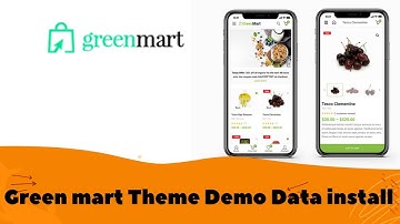 Green Mart – Organic & Food Woo Commerce WordPress Theme customization part-1