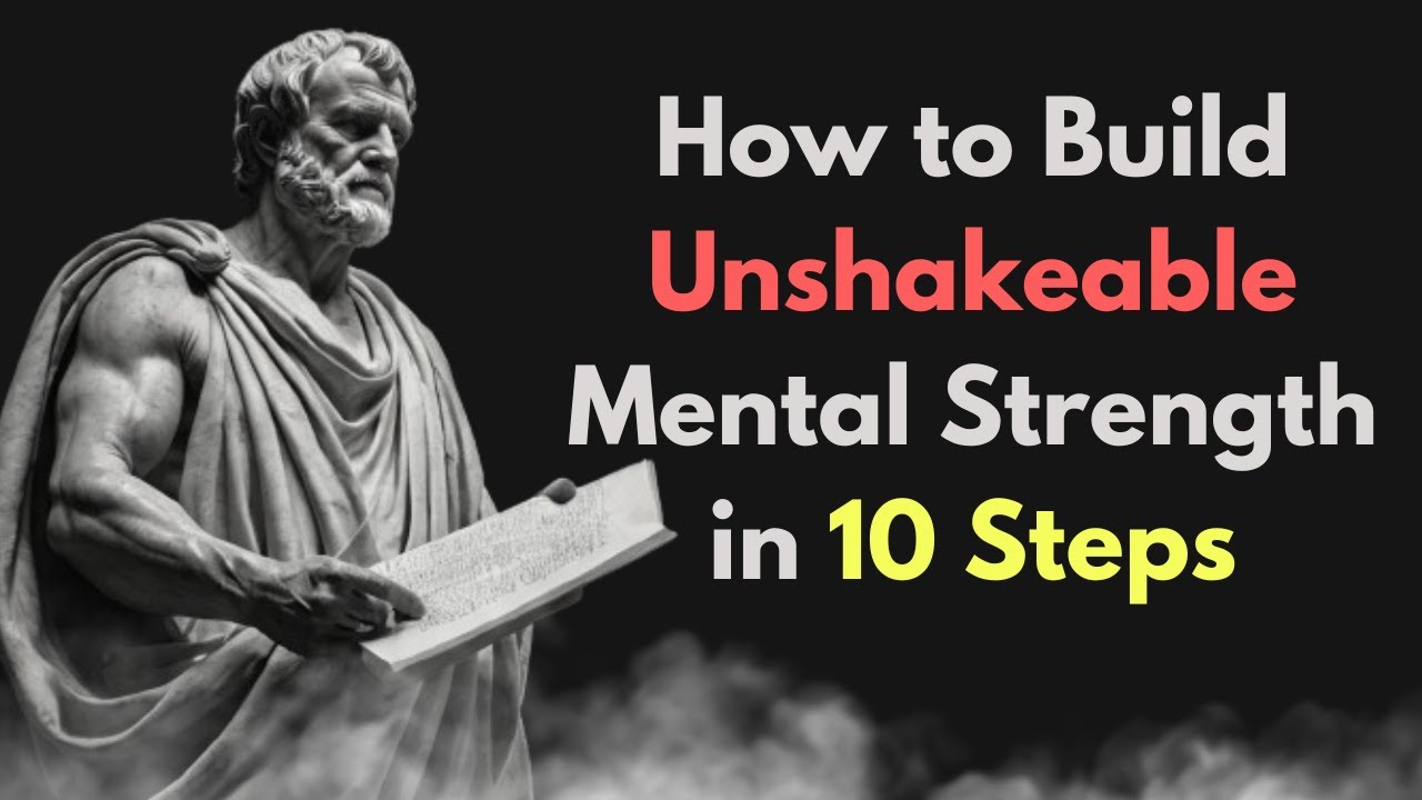 [ENG SUB] 10 Powerful Steps to Build Unshakeable Mental Strength - YouTube