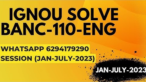 banc-110 solved assignment 2022-23 / banc-110solved assignment 2023 in english/ ignou banc-110