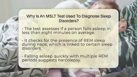 Why Is An MSLT Test Used To Diagnose Sleep Disorders? - Sleep Apnea Support Network