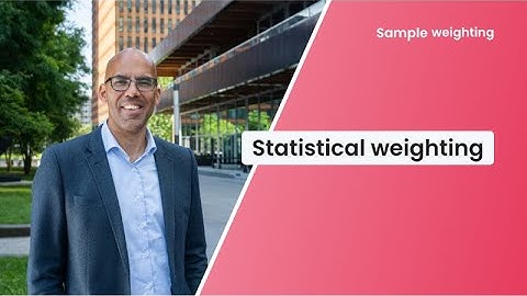 Statistical Weighting