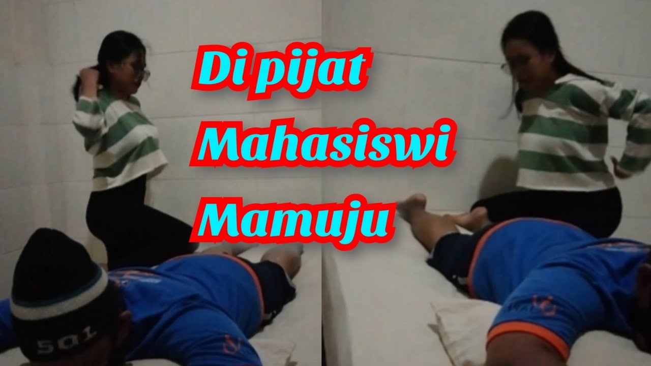 Terapi Mahasiswi Mamuju PIJATAMALIAMAMUJU YouTube