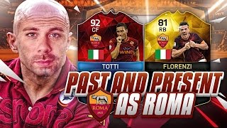 PAST AND PRESENT AS ROMA SQUAD BUILDER - FIFA 16 Ultimate Team - iMOTM LEGEND TOTTI