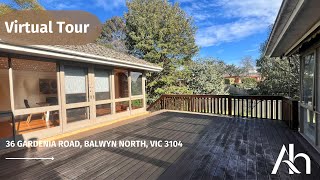 Austrump Virtual Tour | 36 Gardenia Road, Balwyn North, VIC 3104 视频