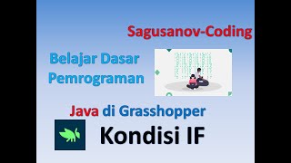 Belajar Java Script dengan Grasshopper | IF