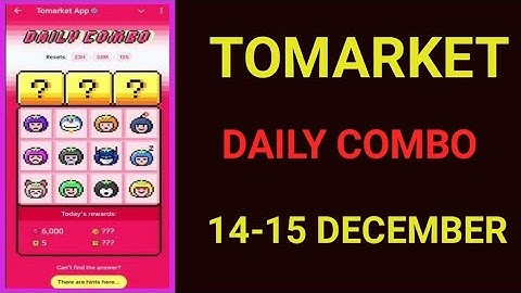 Tomarket Daily Combo 14-15 December 2025 | Tomarket Daily Combo Today | Tomarket combo