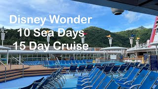 10 Sea Days on the 15 Day Disney Wonder  Cruise