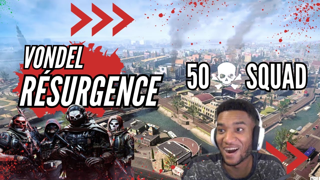 50 kills Squad sur Vondel ‐ Call of Duty Warzone - YouTube