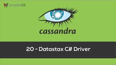 Apache Cassandra - Tutorial 20 - Datastax C# Driver