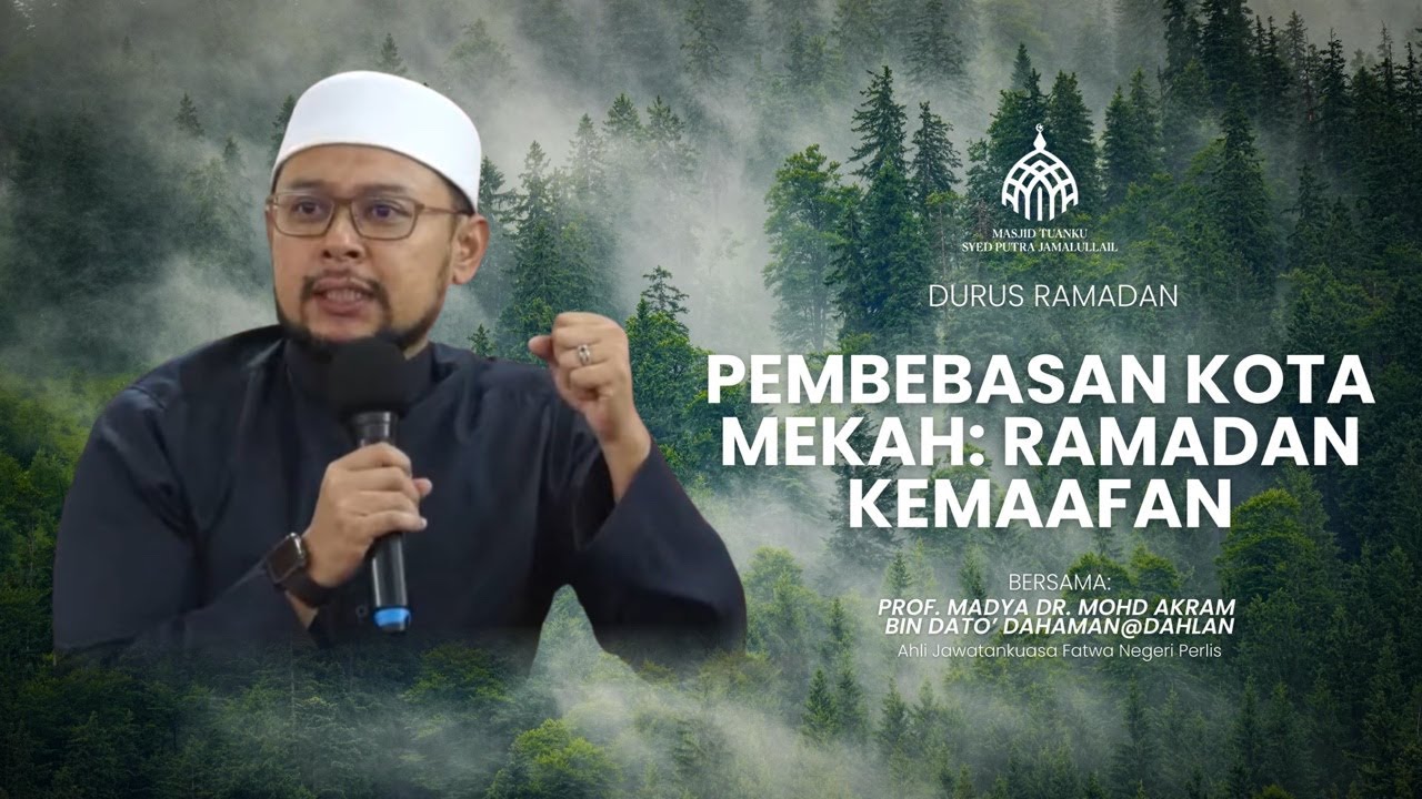 DURUS RAMADAN DI MTSPJ  BERSAMA PROF MADYA DR MOHD AKRAM BIN DATO DAHAMAN@DAHLAN