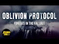 OBLIVION PROTOCOL - Forests in the Fallout (Official Lyric Video)