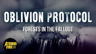 Oblivion Protocol - Forests In The Fallout (Official Lyric Video)