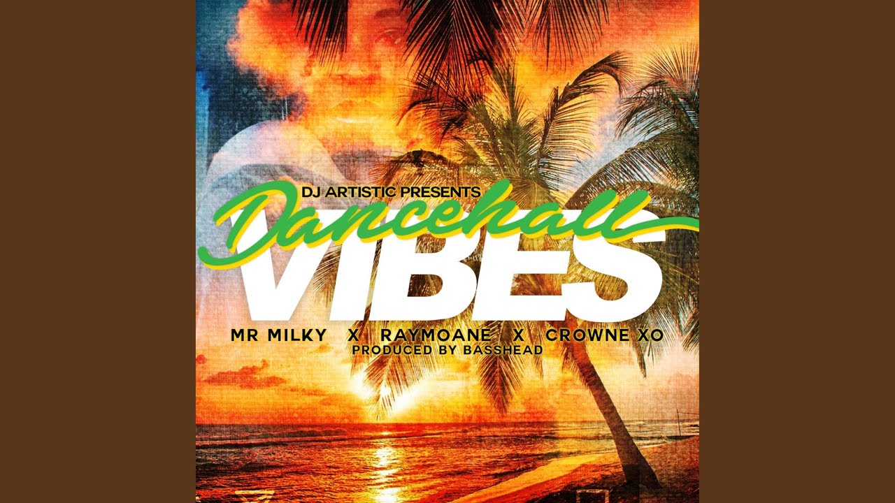 Dancehall Vibes (feat. Raymoane & Crowne Xo) - YouTube