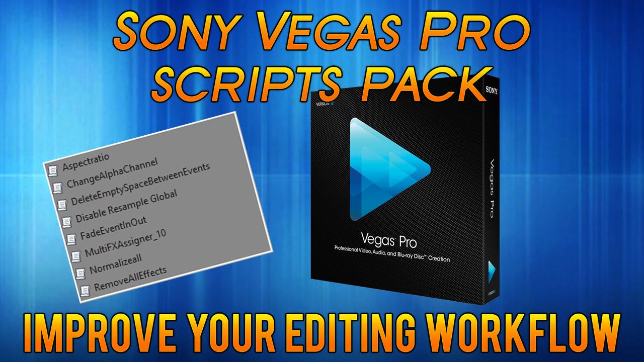 Scripting pro. Datamosh Vegas script.