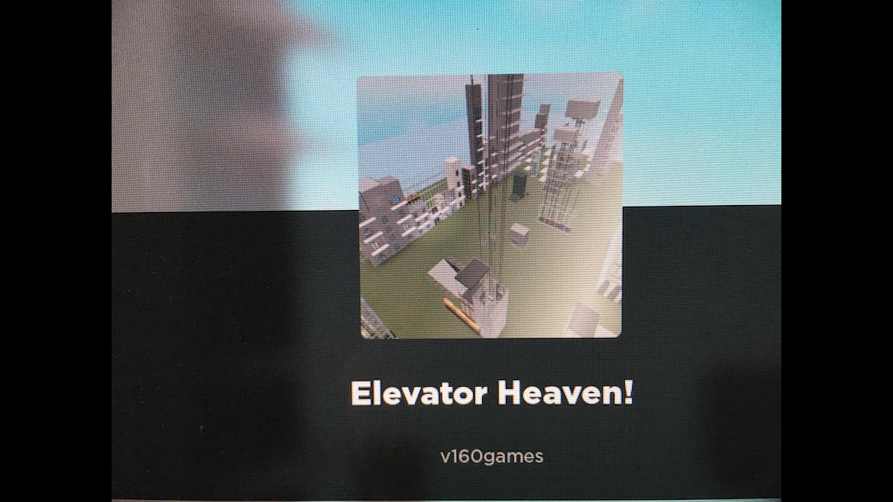 Roblox Elevator Heaven YouTube 