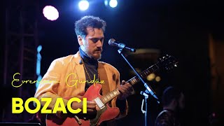 Evrencan Gündüz - Bomontiada Live - Bozacı