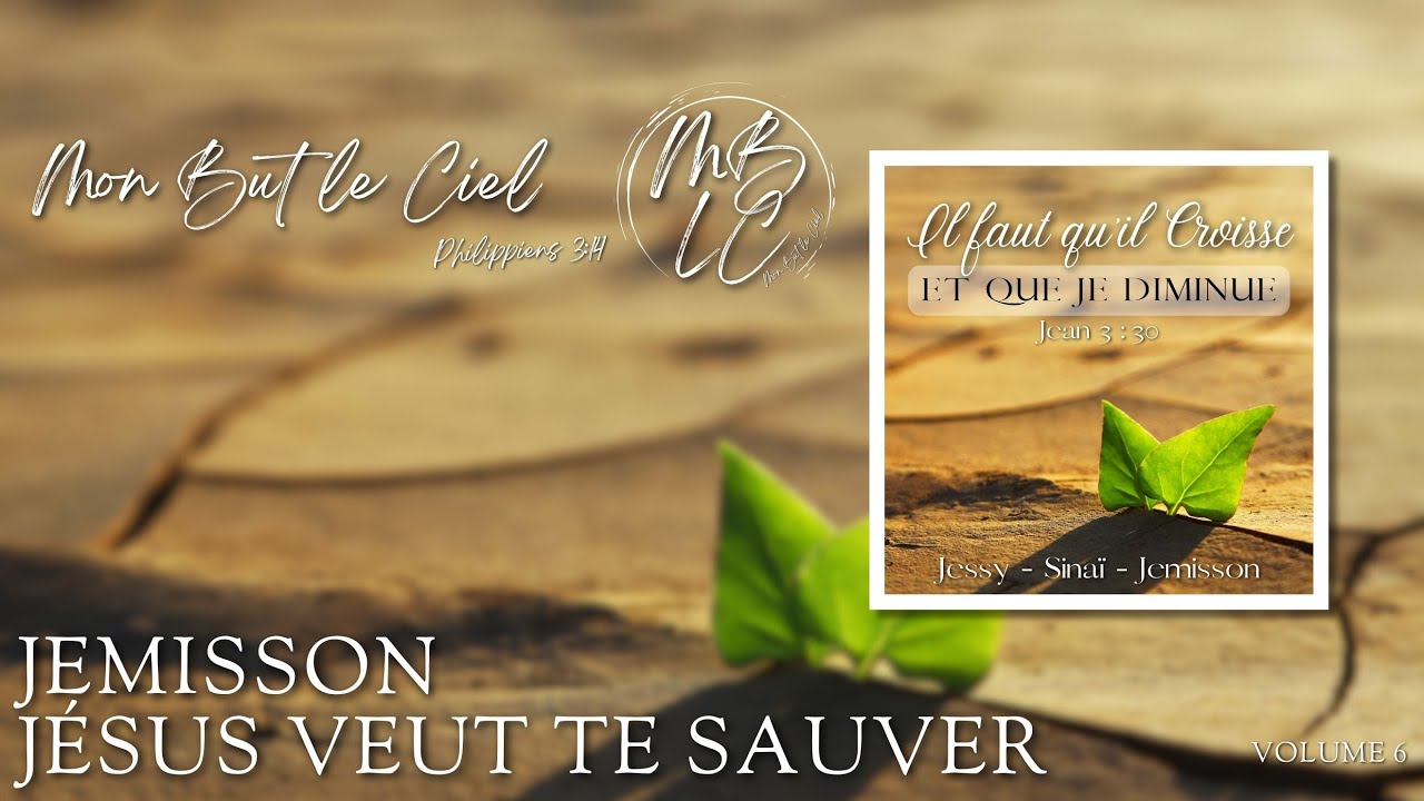 j-sus-veut-te-sauver-jemisson-youtube