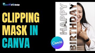 How to Create text Clipping mask in Canva Tutorial