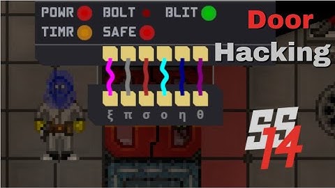 SS14 - Door Hacking Explained (Old)