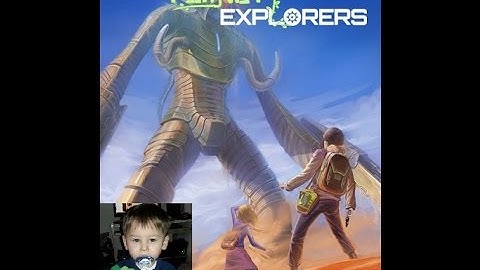 Planet Explorers Story Part 2