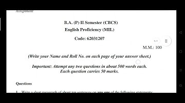 B.A. (P) II Semester (CBCS) English Proficiency (MIL) Code: 62031207 Answer :- 2