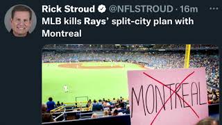 Celebrity MLB Reject Rays split-season proposal with Montreal Wealth