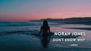 Norah Jones – Don’t Know Why (Sing-Along Lyrics Video)