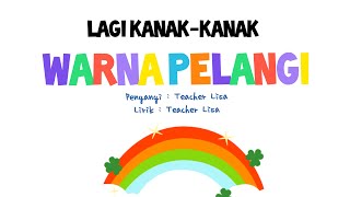 (Warna Pelangi) Untuk Kanak-kanak