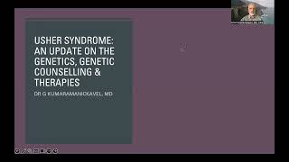 Usher Syndrome: An Update on the Genetics, Genetic Counseling & Therapies (Pre-Recorded)